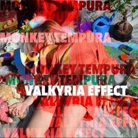Monkey Tempura - Valkyria Effect (Radio Edit)