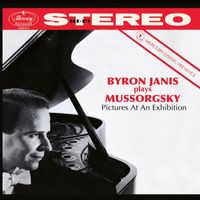 Byron Janis - Moussorgsky: Pictures at an Exhibition - The Mercury Masters, Vol. 8