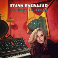 Ivana Parnasso - Licence To Sound