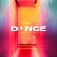 DYL - Dance (Explicit)