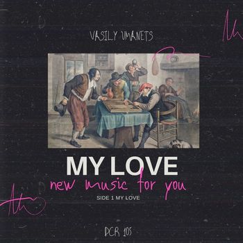 Vasily Umanets - My Love