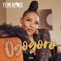 Yemi Alade - Ogogoro