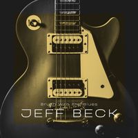 Jeff Beck - Brush With The Blues