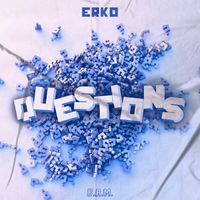 Erko - Questions (Extended Mix)