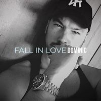 Dominic - Fall in Love