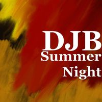 DJB - Summer Night