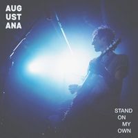 Augustana - Stand On My Own