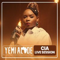 Yemi Alade - CIA (Live Session)