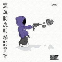 Duma - Zanaughty (Explicit)