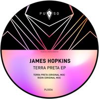 James Hopkins - Terra Preta EP