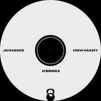 JuanncE - How Many