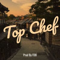 Prod By FDB - Top Chef