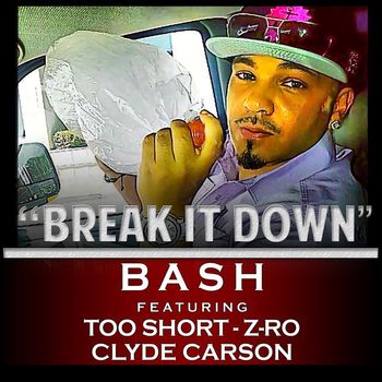 Baby Bash - Break It Down (Explicit)