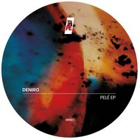 Deniro - Pelé EP