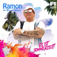 Ramon der singende Türsteher - Es ist Sommerzeit (Rod Berry Mix)
