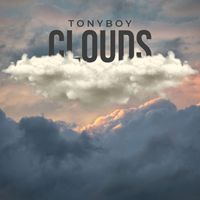Tonyboy - Clouds