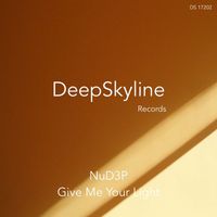 NuD3P - Give Me Your Light
