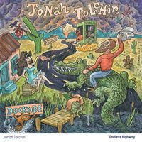 Jonah Tolchin - Endless Highway