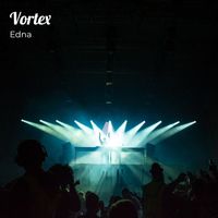 Edna - Vortex