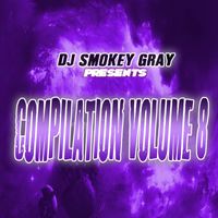 Bizarre - DJ Smokey Gray Presents Compilation Album Volume 8 (Explicit)