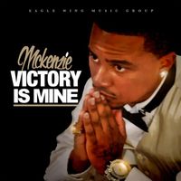 Mckenzie - Victory Is Mine