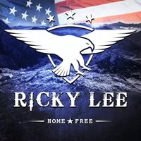 Ricky Lee - Home Free