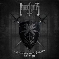 Puerignis - The Wolves and Snakes Reunion