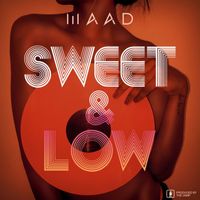 Maad - Sweet & Low
