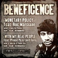 Beneficence - Monetary Policy / With My Real People (Explicit)