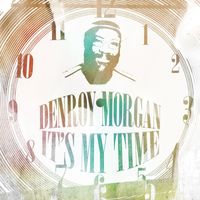 Denroy Morgan - My Time