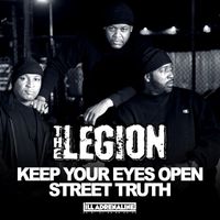 The Legion - Keep Your Eyes Open / Street Truth (Explicit)