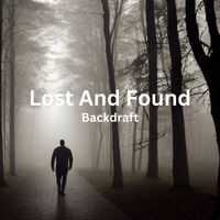 Backdraft - Lost and Found
