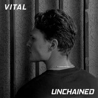 Vital - Unchained