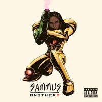 Sammus - Another M (Explicit)