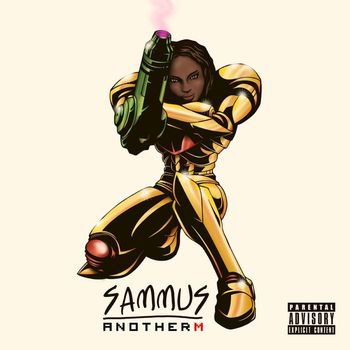 Sammus - Another M (Explicit)