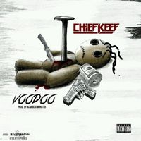 Chief Keef - Voodoo (Explicit)