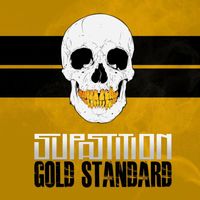 Supastition - Gold Standard (Explicit)