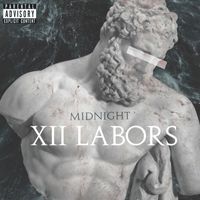 Midnight - XII Labors (Explicit)