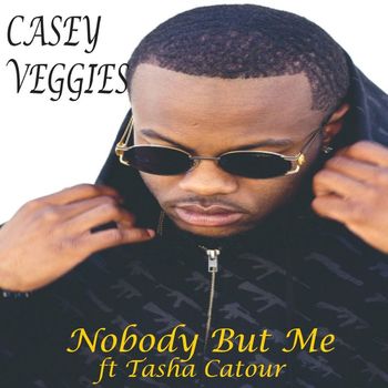 Casey Veggies - Nobody But Me (Explicit)
