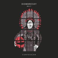 Dombresky - Wait