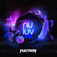 YULTRON - Nu Luv