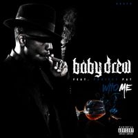 Baby Drew - Who Me (feat. Project Pat) (Explicit)