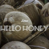 Lena - Hello honey