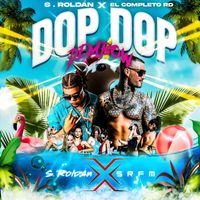 S. Roldán [ SRFM ] - Dop Dop Dembow