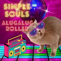 Simple Souls - Alugalug Roller
