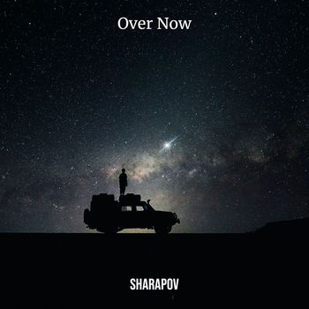 Sharapov - Over Now