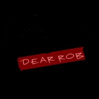 Bizarre - Dear Rob (Explicit)