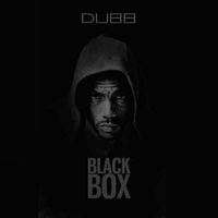 Dubb - Black Box (Explicit)