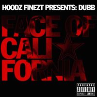 DUBB - Face of California (Explicit)