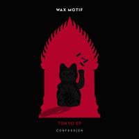 Wax Motif - Tokyo EP